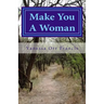 Make You A Woman