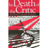 Death of the Critic