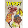 Thirst: - a collection of poetry