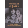 JonBenet Ramsey: Prostitution of Justice