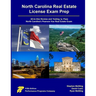 North Carolina Real Estate License Exam Prep: All-in-One Review and Testing to Pass North Carolina's Pearson Vue Real Estate Exam