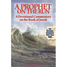 A Prophet on the Run