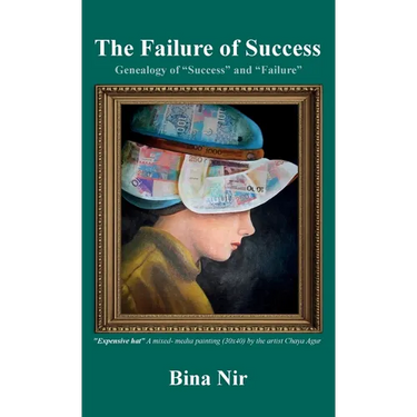The Failure of Success, Genealogy of "Success" and "Failure"