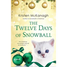 The Twelve Days of Snowball