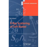 X-Ray Scattering of Soft Matter