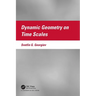 Dynamic Geometry on Time Scales