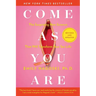 Come as You Are: Revised and Updated: The Surprising New Science That Will Transform Your Sex Life