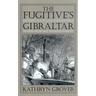 The Fugitive's Gibraltar: Escaping Slaves and Abolitionism in New Bedford, Massachusetts