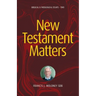 New Testament Matters II: Biblical & Theological Essays - Two