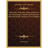 Short Story of the Rise, Reign and Ruin of the Antinomians, Familists and Libertines that Infected the Churches of New England