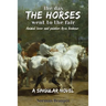 The Day the Horses Went to the Fair