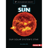 The Sun: Our Solar System's Star