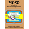 Moso: A Model for Sustainable Organisation