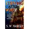 Striving After Wind: The DeJarnette Sanitarium Killer Book One