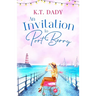 An Invitation to Port Berry: A joyful and uplifting romance about fresh starts and second chances