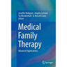 Medical Family Therapy: Advanced Applications