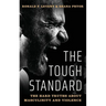 Tough Standard: The Hard Truths about Masculinity and Violence