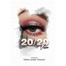 20/20 Vision