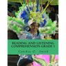 Reading and Listening Comprehension Grade 1
