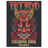 Tattoo Demon Coloring Book for Adults: Tattoo Adult Coloring Book, Beautiful and Awesome Tattoo Coloring Pages Such As Adult to Get Stress Relieving a