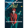 Cassius Station: Heist
