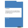 "The Hate You Give" by Angie Thomas. Teaching African American Literature in the EFL Classroom