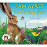 I Am Hattie the Hare: A Tale from Our Wild and Wonderful Meadows
