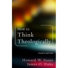 How to Think Theologically: Fourth Edition