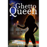 Ghetto Queen