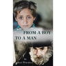 From a Boy to a Man