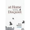 At Home with Disquiet