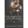 Diamonds are Forever: The Complete Trilogy (Books 1, 2 & 3)