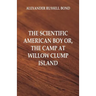 The Scientific American Boy: The Camp at Willow Clump Island