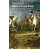 Memoirs of General Count Rappfirst Aide-de-Camp to Napoleon