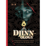 Djinnology: An Illuminated Compendium of Spirits and Stories from the Muslim World