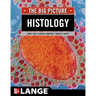 Histology: The Big Picture