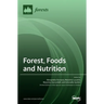 Forest, Foods and Nutrition