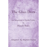 The Glass Door: An Adaptation of Hedda Gabler by Henrik Ibsen