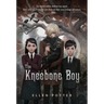 Kneebone Boy