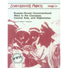 Russian-Soviet Unconventional War in the Caucasus, Central Asia, and Afghanistan