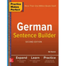 Practice Makes Perfect German Sentence Builder