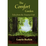 The Comfort Garden: Tales from the Trauma Unit