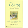 Dying: A Book of Comfort