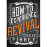 How to Experience Revival (Journal Edition)