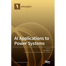 AI Applications to Power Systems