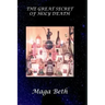 The Great Secret of Holy Death