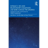 Intimacy, Sex and Relationship Challenges Laid Bare Across the Lifespan: Applied Principles and Practice for Health Professionals