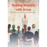 Making Rounds with Jesus: A Physician Looks at the Ministry and Mission of Jesus