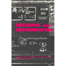 Discourse and Discrimination