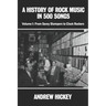 A History of Rock Music in 500 Songs vol 1: From Savoy Stompers to Clock Rockers